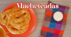 Receta Fuego Lento: Cómo preparar Macheteadas hondureñas