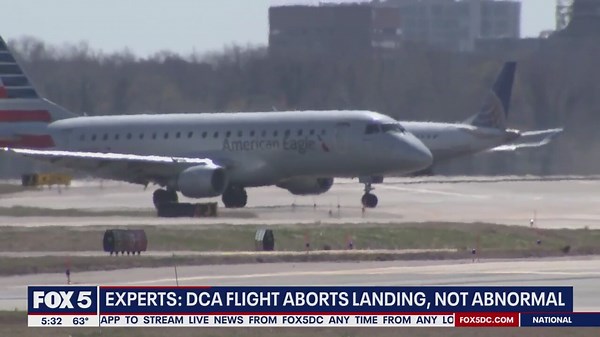 Near miss at DCA: Experts say the aborted landing was the right move