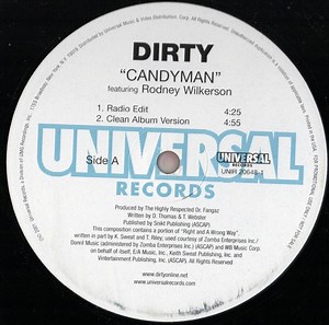 Dirty Featuring Rodney Wilkerson - Candyman