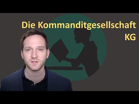 Die Kommanditgesellschaft (KG)