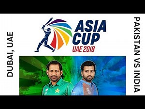 India vs Pakistan 2018 Asia Cup Highlights ~ Dubai Cricket Stadium Tour
