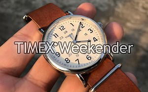 300元总统同款手表！TIMEX Weekender上手展示