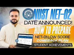 NUST 2026 NET 02 Dates Announced | How to Apply NUST Test 2026 I Registration | NET 1 Low Score