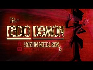 The Radio Demon (Hazbin Hotel Song) by Marek K. Drzewiecki nad Ziomeker Ziom | Lyrics