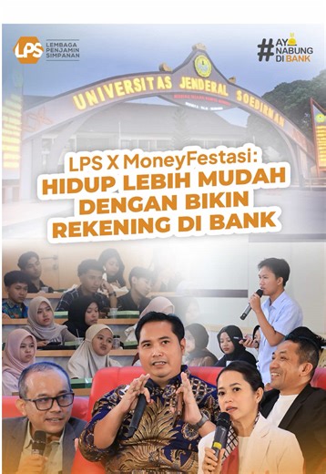 Sahabat LPS, hidup jadi lebih mudah dengan memiliki rekening di bank. Dengan adanya potensi bonus demografi, perekonomian Indonesia memiliki peluang untuk tumbuh lebih pesat lagi. Namun, hal tersebut sangat bergantung pada sejauh mana generasi muda mampu memanfaatkan momentum ini. Dalam kegiatan IDX Channel MoneyFestasi, Herman Saheruddin, Plt. Kepala Kantor Persiapan PRP dan Hubungan Lembaga LPS, mengajak para mahasiswa Universitas Jenderal Soedirman (UNSOED) untuk lebih bijak dan tidak terlena
