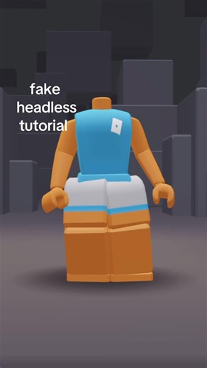 fake headless tutorial #fyp #viral #famouse #headless #roblox | roblox