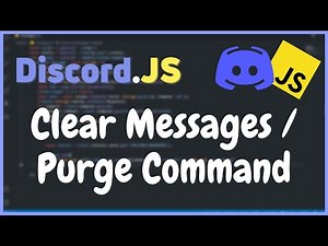 Clear Messages / Purge Command | DiscordJS Version 13 Tutorials