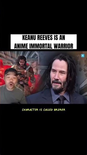 KEANU REEVES IS AN ANIME IMMORTAL?! — #keanureeves can do it all! I’m A.T