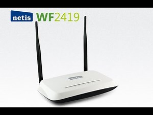 How to Configure Wi-Fi Router | Netis 2419
