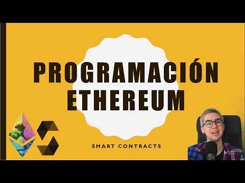 Como programar en Ethereum en 2021 (1/2) | Curso de Solidity para principiantes