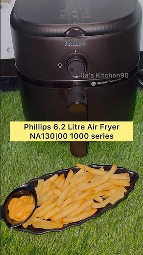 French fries in air fryer,￼Phillips 6.2 Litre Air Fryer NA130|00 1000 series #airfryer #frenchfries