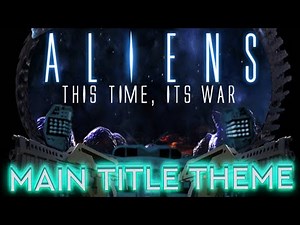 Aliens 1986 Main Title Theme 👽