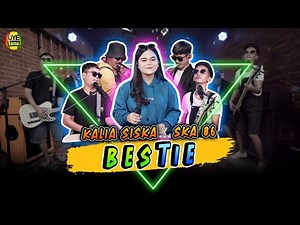 BESTIE - KALIA SISKA ft SKA 86 | Thailand Style (UYE tone Official Music Video)