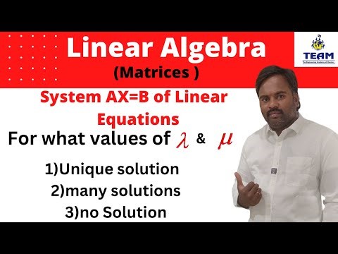 Solution of System of Linear Equations AX=B form