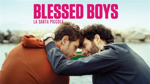 Blessed Boys (La Santa Piccola) (2021)