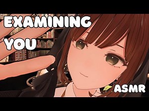 Cute Scholar Examines You 🔍(layered sounds, personal attention, scratching, whispering) VR ASMR