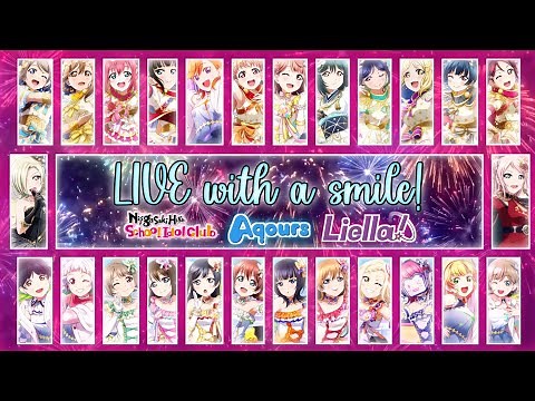LIVE with a smile! - Aqours x Nijigasaki x Liella! [FULL ENG/ROM LYRICS + COLOR CODED] | Love Live!