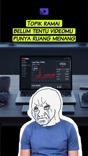Kenapa Video Bagus Kamu Tetap Sepi Padahal Topiknya Lagi Ramai?