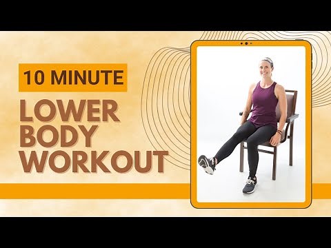 10 Minute Seated Lower Body Workout/Beginner Friendly