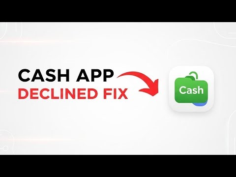 How To Fix Cash App Declined