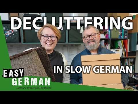 Decluttering in Slow German | Super Easy German 275