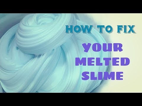How to Fix Your Melted Slime