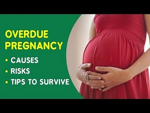 Overdue Pregnancy - Causes, Risks & Tips to Survive