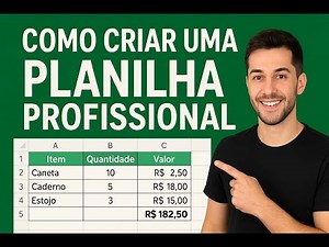 Como Criar uma Planilha Profissional no Excel/Sheets | Tutorial Completo (Fácil e Rápido!)