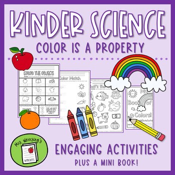 Color is a Property of Matter - KINDERGARTEN SCIENCE
