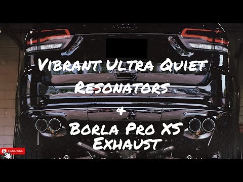 Borla Exhaust & Vibrant Ultra Quiet Resonators | 2020 Jeep Grand Cherokee Limited X V6