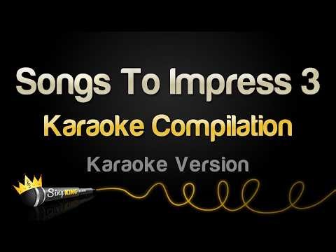 Karaoke Songs to Impress (Vol. 3)