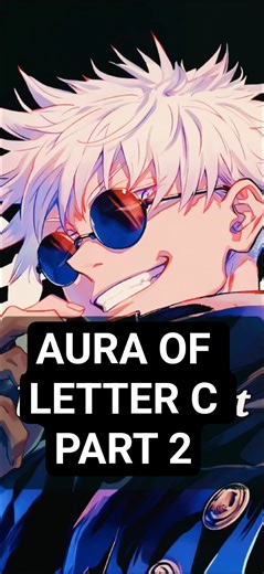Aura of letter C part 2 #mix #anime