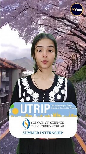Fully Funded Internship in Japan | UTRIP Internship at the University of Tokyo #studyinjapan