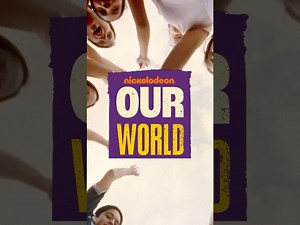 Nickelodeon Our World | International Day of the Girl #shorts - Videos For Kids