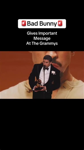 Bad Bunny's Powerful Message at the Grammys 2026