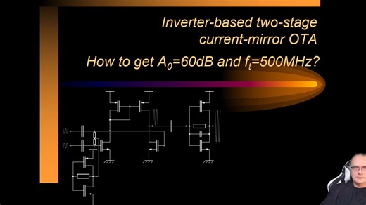 【课程】自偏置反相器，两级OTA设计全流程：从反相器结构到米勒补偿