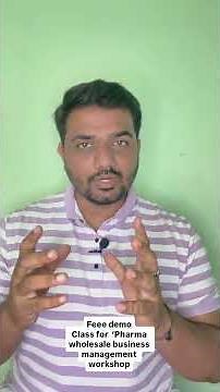 Free demo class for pharma wholesale business management workshop