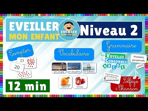 Eveiller mon enfant - niveau 2