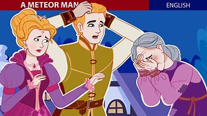 The Meteor Man Story In English | Stories for Teenagers | ZicZic English - Fairy Tales | ZicZic Network