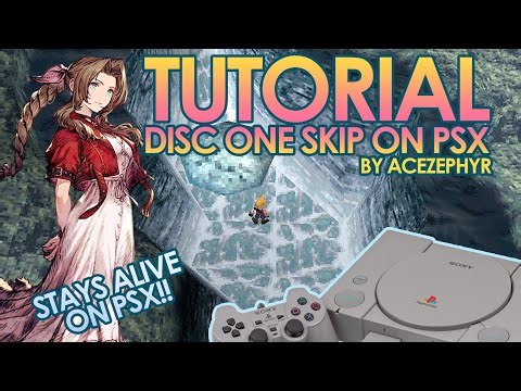 Final Fantasy VII: Disc 1 Skip PSX Tutorial (World Map Manipulation) (See description)