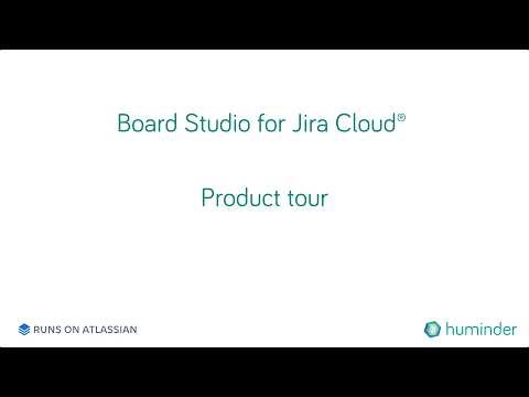 huminder Board Studio for Jira Cloud® light theme product tour