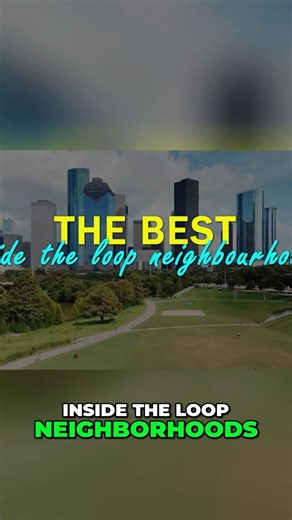 The Hidden Gems of Inside the Loop Houston #houston #neighborhoods