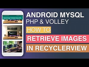 Retrieve Images in RecyclerView from My SQL Database Using Php & Volley | Tutorial in Urdu/Hindi