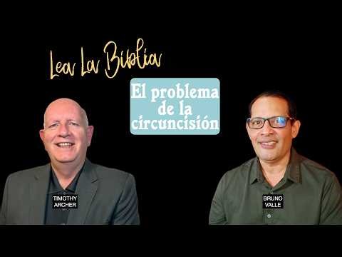La circuncisión y la fe (LEA LA BIBLIA)