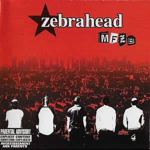 Zebrahead - MFZB