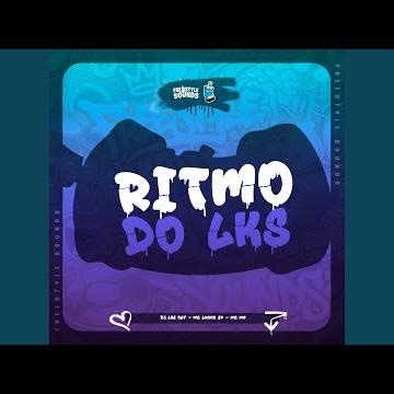 Ritmo Do Lks