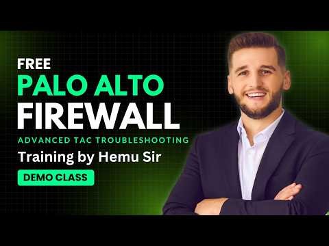 Palo Alto Firewall Advanced TAC Troubleshooting Training by Hemu Sir (LIVE DEMO)