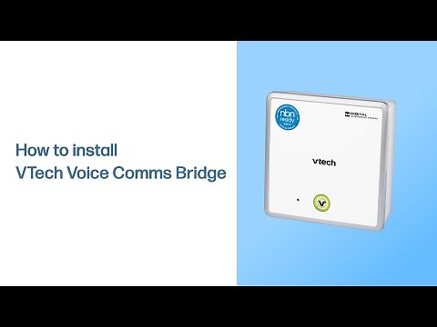 How to install the VTech Voice Comms Bridge - VTech CLSVCB