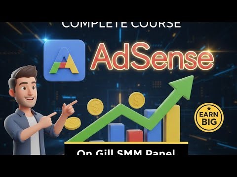 Google Adsense Complete Course 💯✅