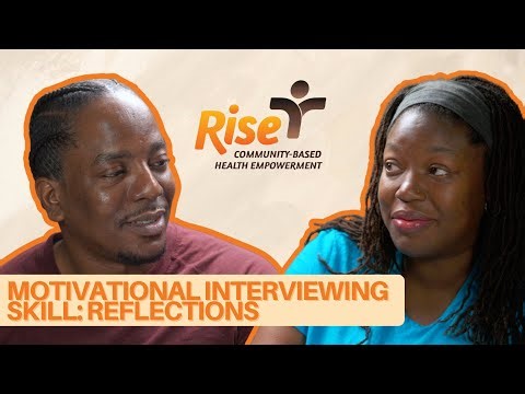 #3 Motivational Interview Skill for the Rise Program: Reflections